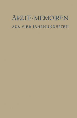 Ärzte-Memoiren von Ebstein,  Erich