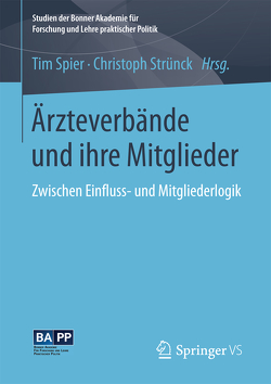 Ärzteverbände und ihre Mitglieder von Spier,  Tim, Strünck,  Christoph