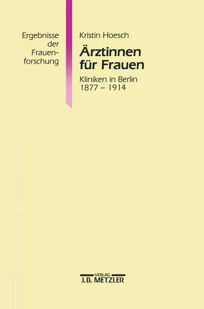 Ärztinnen für Frauen von Hoesch,  Kristin Renate