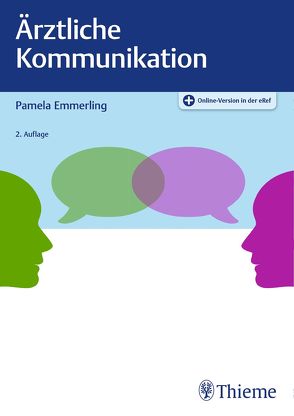 Ärztliche Kommunikation von Emmerling,  Pamela