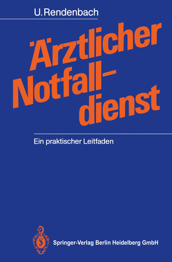 Ärztlicher Notfalldienst von Rendenbach,  Ulrich