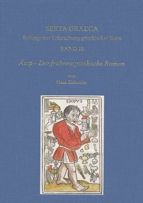 Äsop – Der frühneugriechische Roman von Eideneier,  Hans und Niki