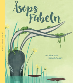 Äsops Fabeln von Adreani,  Manuela, Aesop