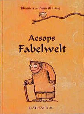 Aesops Fabelwelt von Redecke,  Heidrun, Wehrling,  Yann