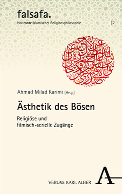 Ästhetik des Bösen von Karimi,  Ahmad Milad