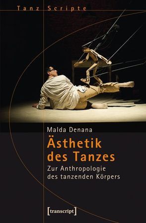 Ästhetik des Tanzes von Denana,  Malda