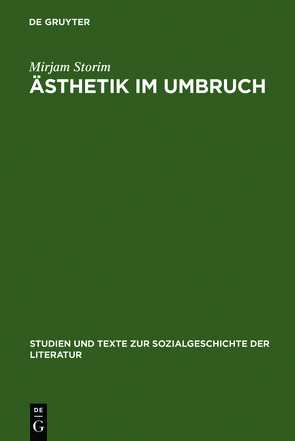 Ästhetik im Umbruch von Storim,  Mirjam