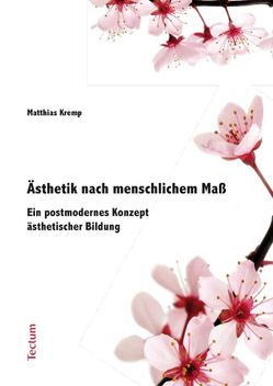 Ästhetik nach menschlichem Maß von Kremp,  Matthias