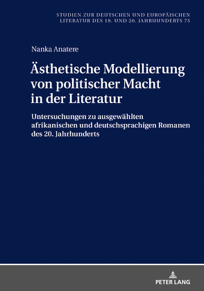 Ästhetische Modellierung von politischer Macht in der Literatur von Anatere,  Nanka