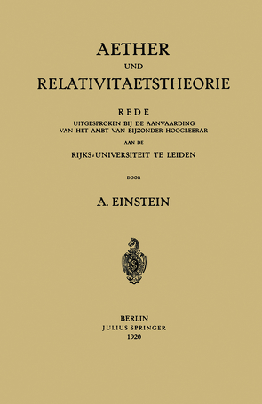 Aether und Relativitaetstheorie von Einstein,  Albert