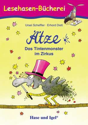 Ätze – Das Tintenmonster im Zirkus von Dietl,  Erhard, Scheffler,  Ursel