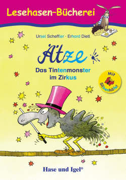 Ätze – Das Tintenmonster im Zirkus / Silbenhilfe von Dietl,  Erhard, Scheffler,  Ursel