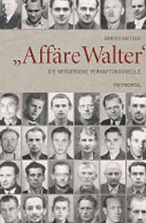 „Affäre Walter“ von Heitzer,  Enrico