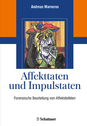 Affekttaten und Impulstaten von Marneros,  Andreas