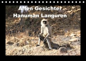 Affen Gesichter – Hanuman Languren (Tischkalender 2018 DIN A5 quer) von Kimmig,  Angelika