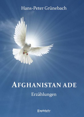 Afghanistan ade von Grünebach,  Hans–Peter