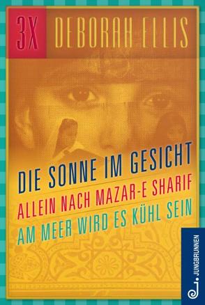 Afghanistan-Trilogie von Ellis,  Deborah, Melach,  Anna, Rapp,  Brigitte