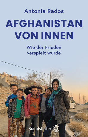 Afghanistan von innen von Rados,  Antonia