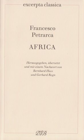 Africa von Huss,  Bernhard, Petrarca,  Francesco, Regn,  Gerhard