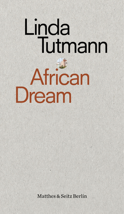 African Dream von Oleinic,  Olya, Tutmann,  Linda