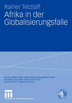 Afrika in der Globalisierungsfalle von Tetzlaff,  Rainer