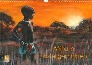 Afrika in Pastellgemälden (Wandkalender 2023 DIN A3 quer) von Krause,  Jitka