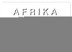 AFRIKA – Schwarz-weiss Fotografien im modernen „High Key“ Look (Wandkalender 2024 DIN A2 quer), CALVENDO Monatskalender von Styppa,  Robert