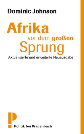 Afrika vor dem großen Sprung von Johnson,  Dominic