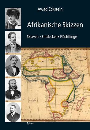 Afrikanische Skizzen von Eckstein,  Awad