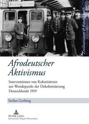 Afrodeutscher Aktivismus von Gerbing,  Stefan