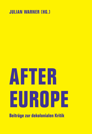 After Europe von Jain,  Rohit, Reznikova,  Olga, Sternfeld,  Nora, Warner,  Julian