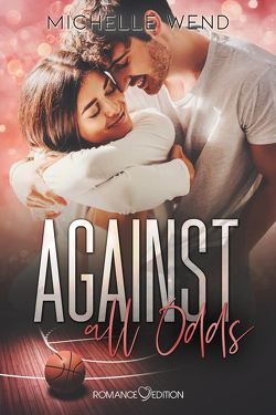 Against all Odds von Wend,  Michelle