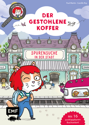 Agatha Crispie und der gestohlene Koffer – Spurensuche in der Stadt von Martin,  Paul, Mattiesch,  Gesa, Roy,  Camille