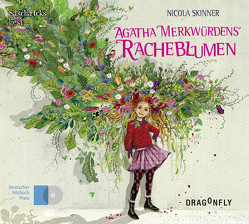 Agatha Merkwürdens Racheblumen von Icks,  Sascha, Lecker,  Ann, Skinner,  Nicola