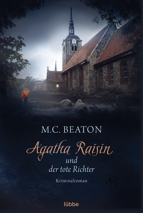 Agatha Raisin und der tote Richter von Beaton,  M. C., Schilasky,  Sabine