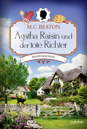 Agatha Raisin und der tote Richter von Beaton,  M. C., Schilasky,  Sabine