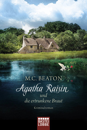 Agatha Raisin und die ertrunkene Braut von Beaton,  M. C., Schilasky,  Sabine