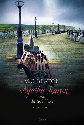 Agatha Raisin und die tote Hexe von Beaton,  M. C., Schilasky,  Sabine