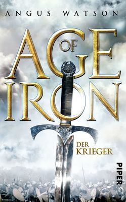 Age of Iron von Aubron-Bülles,  Marcel, Watson,  Angus