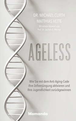 Ageless von Curth,  Michael, Vette,  Matthias