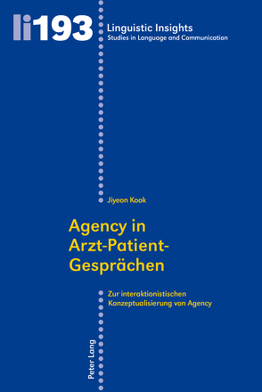 Agency in Arzt–Patient-Gesprächen von Kook,  Jiyeon