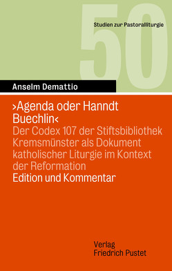 „Agenda oder Hanndt Buechlin“ von Demattio,  Anselm