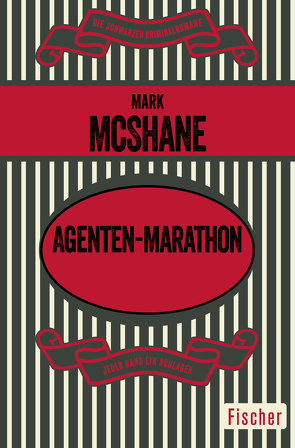 Agenten-Marathon von Ebel,  Ingeborg, McShane,  Mark