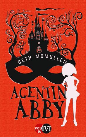 Agentin Abby von McMullen,  Beth, Zeltner,  Henriette