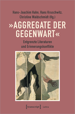 »Aggregate der Gegenwart« von Hahn,  Hans-Joachim, Kruschwitz,  Hans, Waldschmidt,  Christine