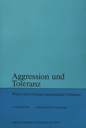 Aggression und Toleranz von Mercier,  André