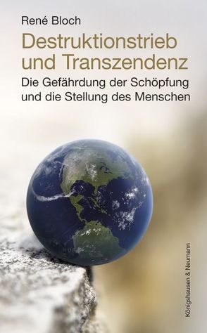 Destruktionstrieb und Transzendenz von Bloch,  René