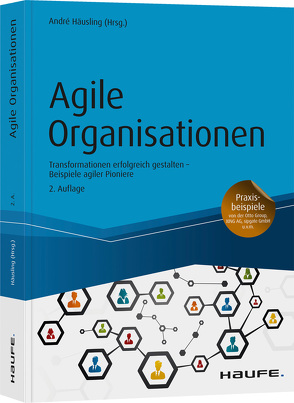 Agile Organisationen von Häusling,  André