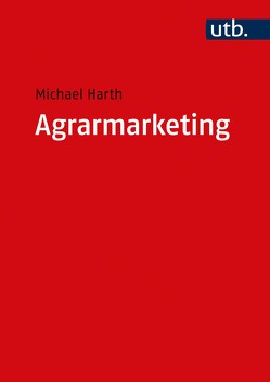 Agrarmarketing von Harth,  Michael