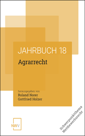 Agrarrecht von Holzer,  Gottfried, Norer,  Roland